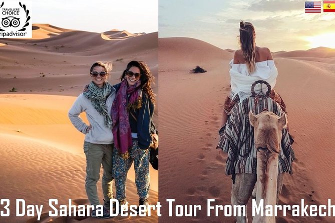 3 Day Sahara Desert Tour From Marrakech - Why this Marrakech to Sahara route works